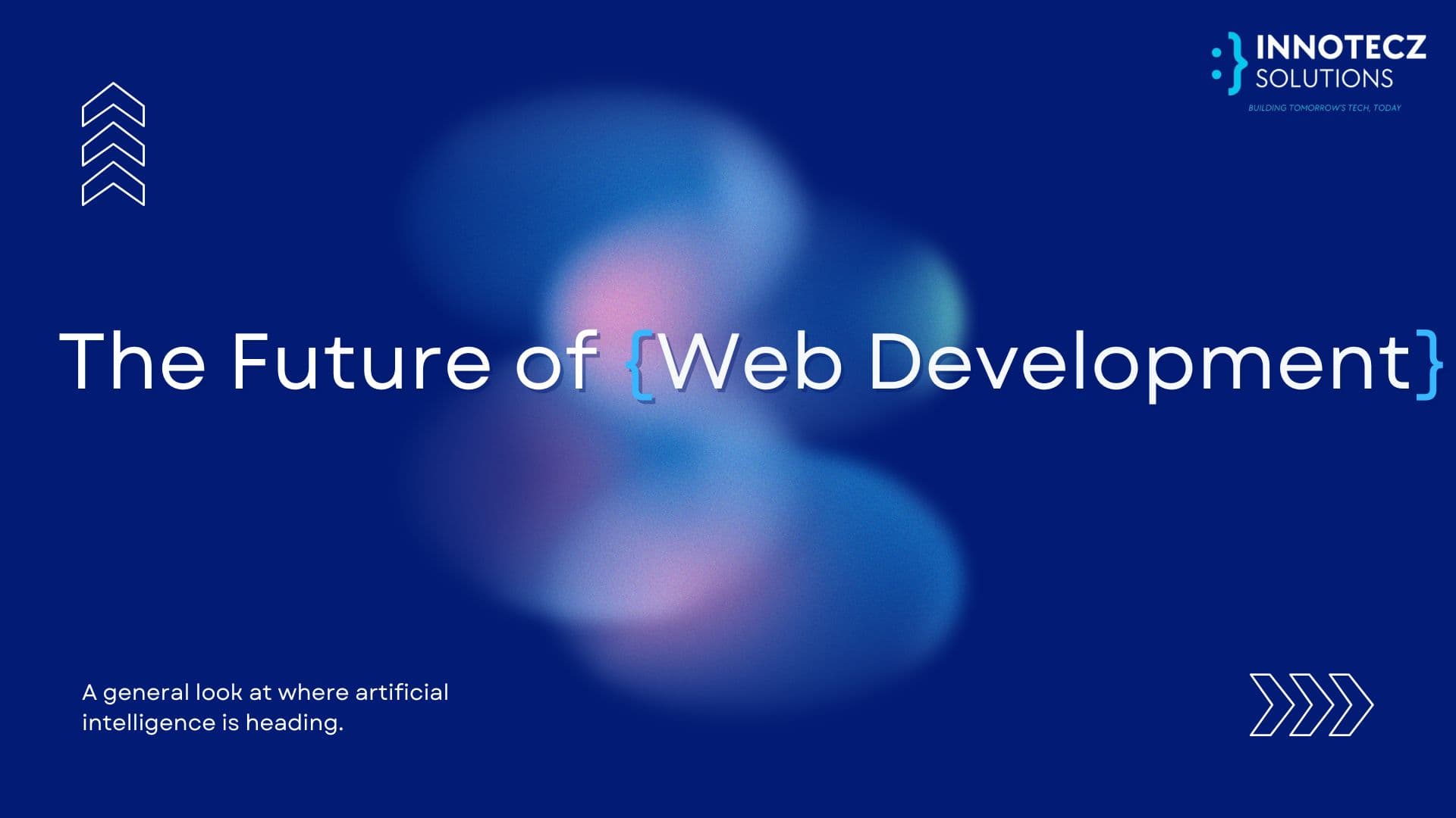 The Future of Web Development: Trends to Watch in 2024
